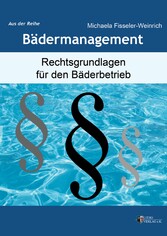 Rechtsgrundlagen für den Bäderbetrieb