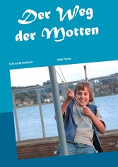 Der Weg der Motten