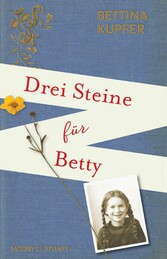 Drei Steine für Betty