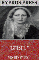 Elster's Folly