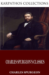 Charles Spurgeon's Classics