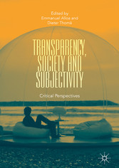 Transparency, Society and Subjectivity