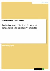 Digitalization in big firms. Review of advances in the automotive industry