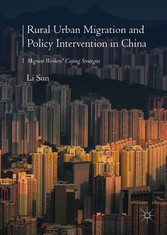 Rural Urban Migration and Policy Intervention in China