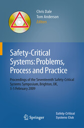 Safety-Critical Systems: Problems, Process and Practice