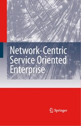 Network-Centric Service Oriented Enterprise