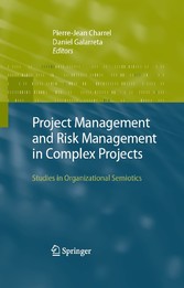 Project Management and Risk Management in Complex Projects