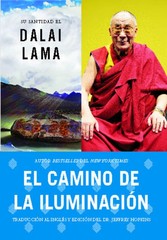 El camino de la iluminacion (Becoming Enlightened; Spanish ed.)