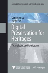 Digital Preservation for Heritages