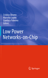 Low Power Networks-on-Chip