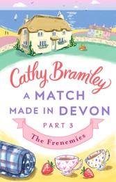 Match Made in Devon - Part Three