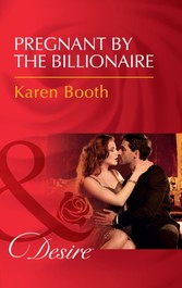 Pregnant By The Billionaire