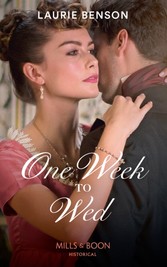 One Week To Wed (Mills & Boon Historical) (The Sommersby Brides, Book 1)