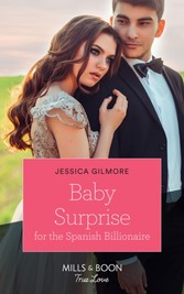 Baby Surprise For The Spanish Billionaire (Mills & Boon True Love) (Wedding Island, Book 1)