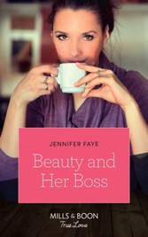 Beauty And Her Boss (Mills & Boon True Love) (Once Upon a Fairytale, Book 1)