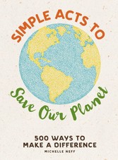 Simple Acts to Save Our Planet