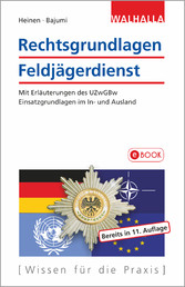 Rechtsgrundlagen Feldjägerdienst