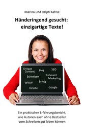 Händeringend gesucht: einzigartige Texte