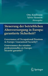 Steuerung der betrieblichen Altersversorgung in Europa: garantierte Sicherheit?