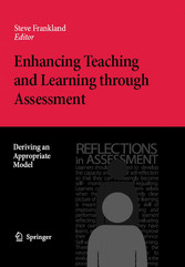 Enhancing Teaching and Learning through Assessment