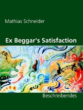 Ex Beggar&apos;s Satisfaction