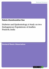 Diabetes and Epidemiology. A Study on two Endogamous Populations of Andhra Pradesh, India