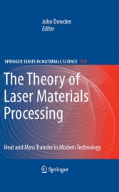 The Theory of Laser Materials Processing