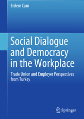 Social Dialogue and Democracy in the Workplace