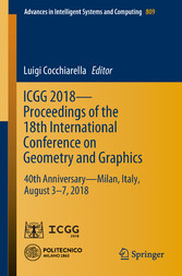 ICGG 2018 - Proceedings of the 18th International Conference on Geometry and Graphics