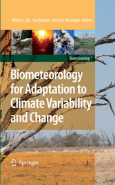 Biometeorology for Adaptation to Climate Variability and Change