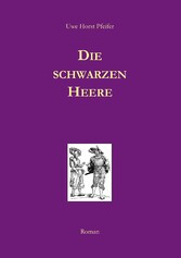 Die schwarzen Heere