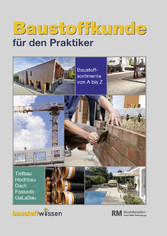 Baustoffkunde für den Praktiker (16. Ausgabe)