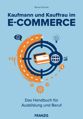 Kaufmann und Kauffrau im E-Commerce