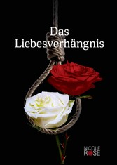 Das Liebesverhängnis