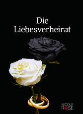 Die Liebesverheirat