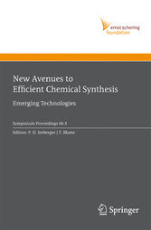 New Avenues to Efficient Chemical Synthesis