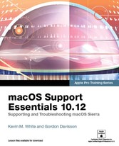 macOS Support Essentials 10.12 - Apple Pro Training Series