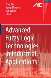 Advanced Fuzzy Logic Technologies in Industrial Applications