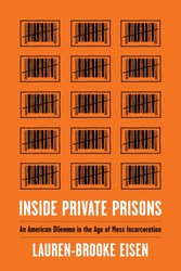 Inside Private Prisons