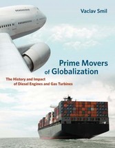 Prime Movers of Globalization