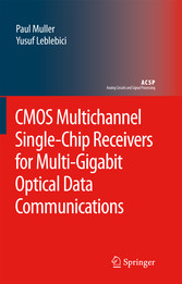 CMOS Multichannel Single-Chip Receivers for Multi-Gigabit Optical Data Communications