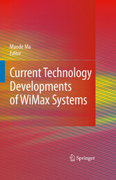 Current Technology Developments of WiMax Systems