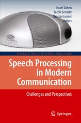 Speech Processing in Modern Communication