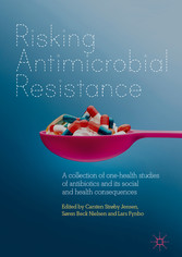 Risking Antimicrobial Resistance