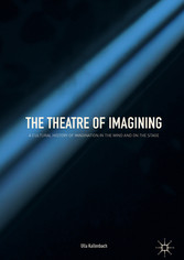 The Theatre of Imagining