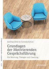 Grundlagen der Motivierenden Gesprächsführung