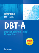 DBT-A: Dialektisch-behaviorale Therapie für Jugendliche