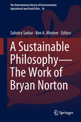 A Sustainable Philosophy-The Work of Bryan Norton