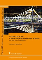 Einführung in das translationswissenschaftliche Arbeiten