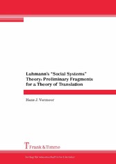 Luhmann's 'Social Systems' Theory: Preliminary Fragments for a Theory of Translation